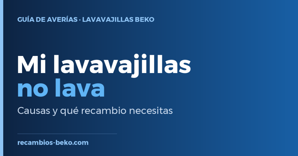 Lavavajillas Beko No lava